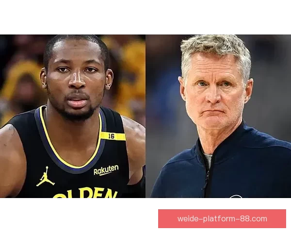 库明加：与勇士旧将保持联系 科尔私下关系一直良好贡献2+4